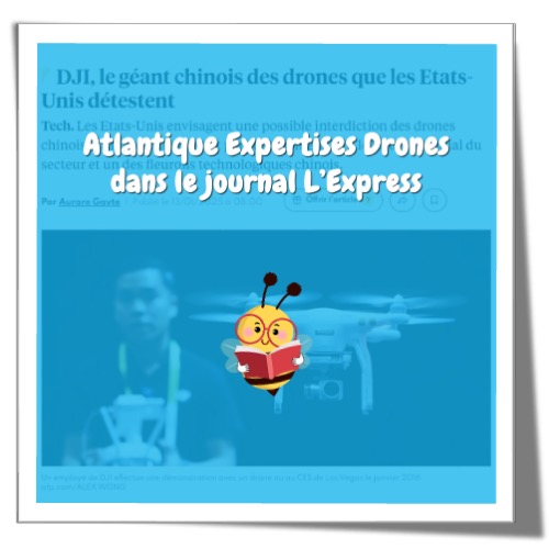 Atlantique Expertises Drones dans le journal L'Express