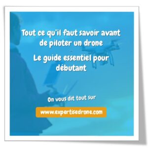 Guide du débutant, tout ce qu'il faut savoir avant de piloter