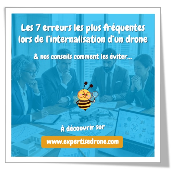 Les 7 erreurs dans l'intégration du drone en entreprise